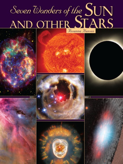 Title details for Seven Wonders of the Sun and Other Stars by Rosanna Hansen - Wait list